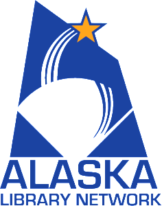 ALASKA LIBRARY NETWORK – Strengthening Libraries through Effective ...